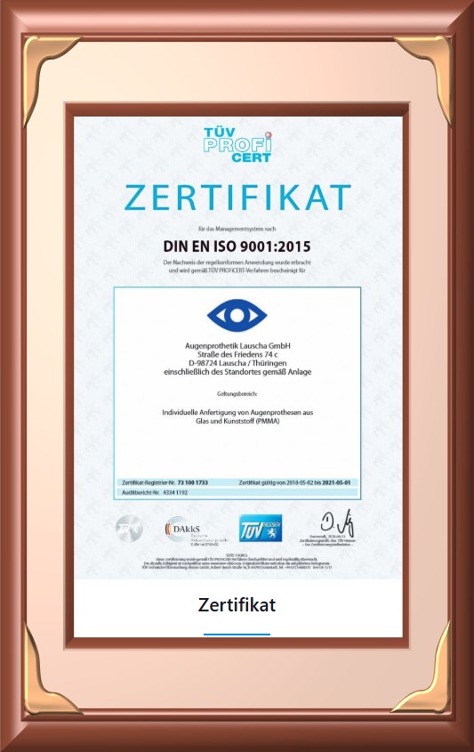 Zertifikate der Firma Augenprothetik Lauscha GmbH